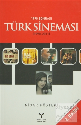 1990 Sonrası Türk Sineması Nigar Pösteki