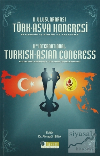 2. Uluslararası Türk Asya Kongresi Almagül İsina