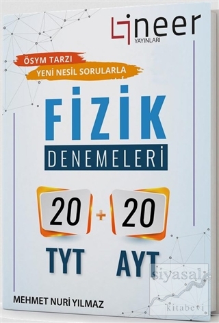 20 TYT + 20 AYT Fizik Denemeleri Mehmet Nuri Yılmaz
