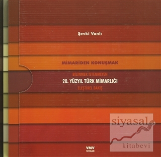 20. Yüzyıl Türk Mimarlığı (3 Kitap Takım Kutulu) Şevki Vanlı