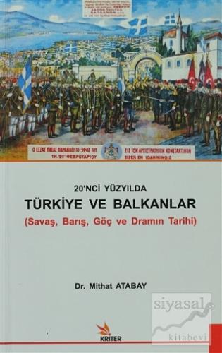 20. Yüzyılda Türkiye ve Balkanlar Mithat Atabay