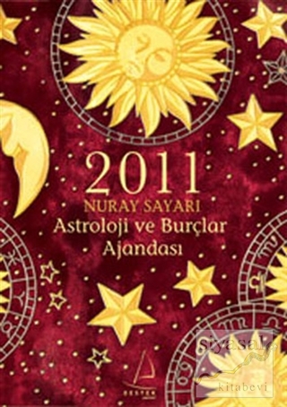 2011 Astroloji ve Burçlar Ajandası Nuray Sayarı