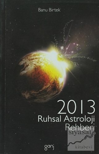 2013 Ruhsal Astroloji Rehberi Banu Birtek