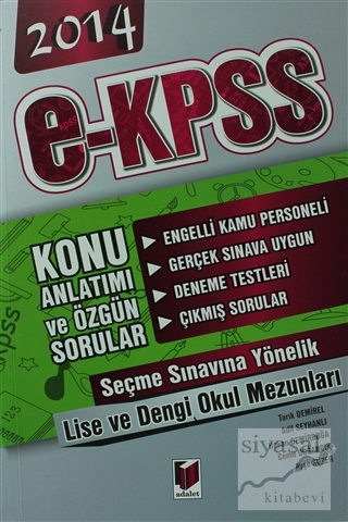 2014 E-KPSS Engelli Kamu Personeli Seçme Sınavı Lise ve Dengi Okulları
