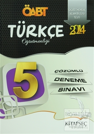 2014 ÖABT Türkçe Öğretmenliği + 5 Çözümlü Deneme Sınavı Kolektif