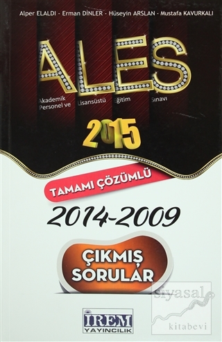 2015 ALES 2014-2009 Tamamı Çözümlü Çıkmış Sorular Erman Dinler