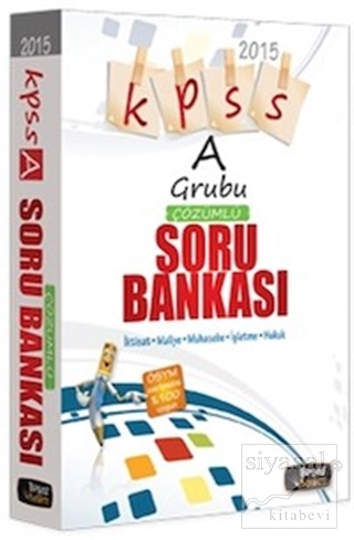 2015 KPSS A Grubu Çözümlü Soru Bankası Kolektif