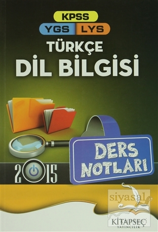 2015 KPSS YGS LYS Türkçe Dil Bilgisi Ders Notları Kolektif