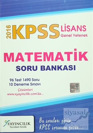 2016 KPSS Genel Yetenek Lisans Matematik Soru Bankası Kolektif