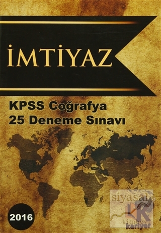 2016 KPSS İmtiyaz Coğrafya 25 Deneme Sınavı Kolektif