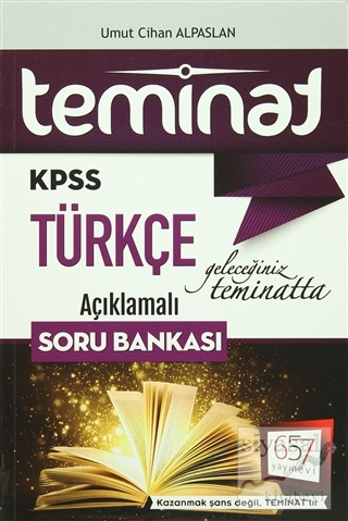 2016 KPSS Teminat Türkçe Açıklamalı Soru Bankası Umut Cihan Arslan