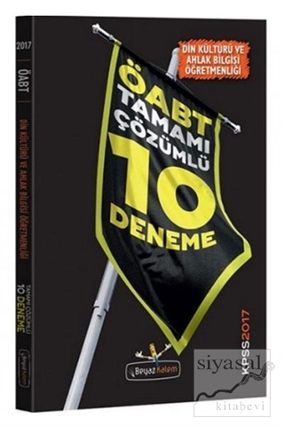 2017 KPSS ÖABT Din Kültürü ve Ahlak Bilgisi Öğretmenliği Tamamı Çözümlü 10 Deneme