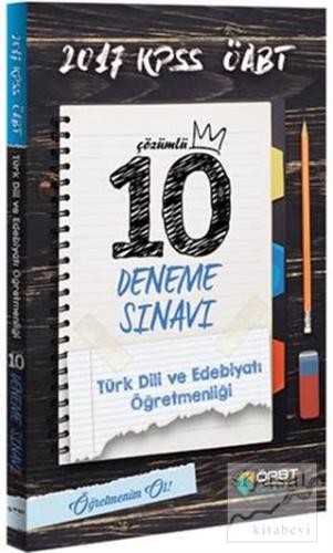 2017 KPSS ÖABT Türk Dili Edebiyatı Öğretmenliği Çözümlü 10 Deneme Sına