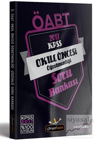 2017 ÖABT Okul Öncesi Öğretmenliği Soru Bankası