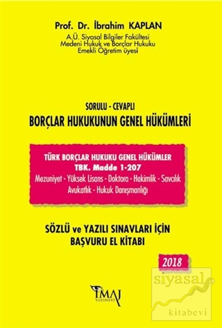 2018 Sorulu - Cevaplı Borçlar Hukukunun Genel Hükümleri İbrahim Kaplan