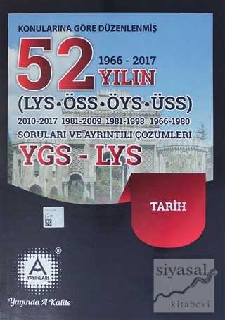 2018 YGS - LYS Tarih Konularına Göre Düzenlenmiş 52 Yılın Soruları ve 