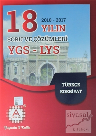 2018 YGS - LYS Türkçe Edebiyat 18 Yılın Soru ve Çözümleri Kolektif
