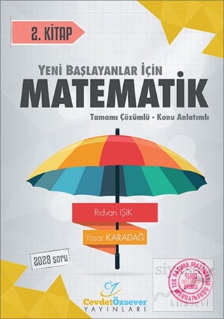 2018 YKS Yeni Başlayanlar İçin Matematik Serisi 2. Kitap Tamamı Çözüml
