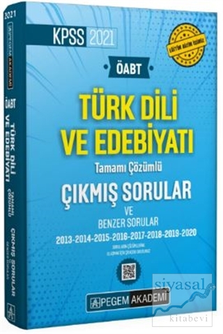 2021 ÖABT Türk Dili ve Edebiyatı Öğretmenliği Tamamı Çözümlü Çıkmış ve