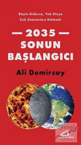 2035 Sonun Başlangıcı Ali Demirsoy