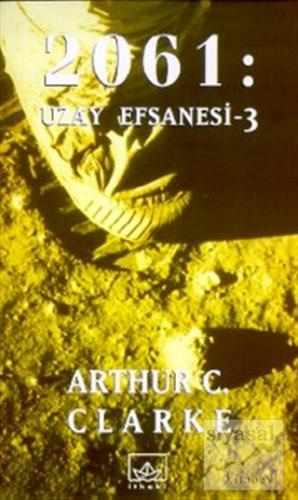 2061: Uzay Efsanesi - 3 Arthur C. Clarke
