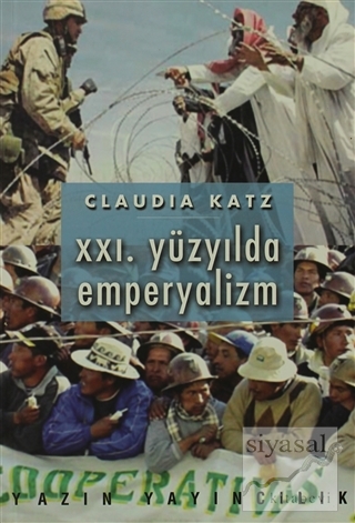 21. Yüzyılda Emperyalizm Claudia Katz