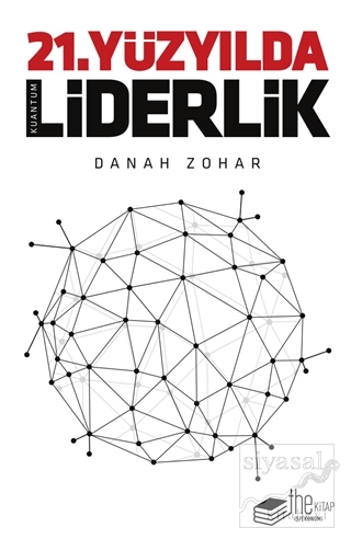 21.Yüzyılda Liderlik Danah Zohar