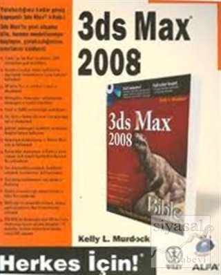 3 Ds Max 2008 Kelly L. Murdock