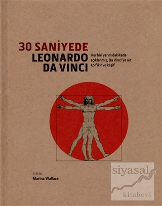 30 Saniyede Leonardo Da Vinci (Ciltli) Kolektif