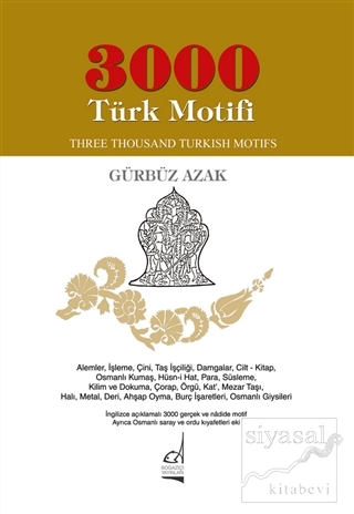 3000 Türk Motifi / Three Thousand Turkish Motifs Gürbüz Azak