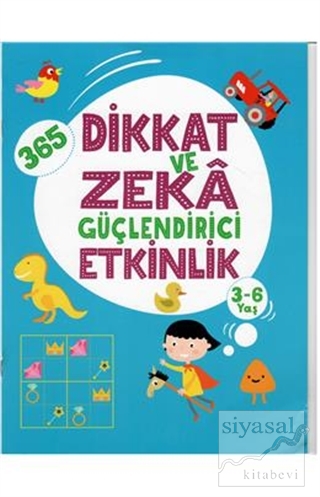 365 Dikkat ve Zeka Güçlendirici Etkinlik (Mavi) Kolektif