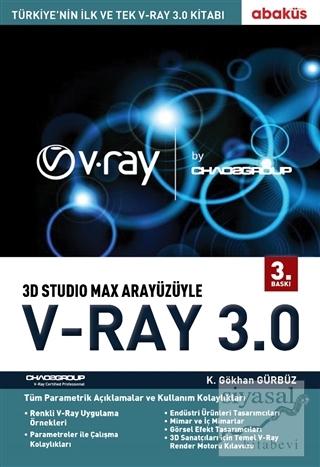 3D Studio Max Arayüzüyle V-Ray 3.0 K. Gökhan Gürbüz