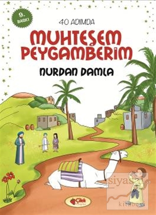 40 Adımda Muhteşem Peygamberim