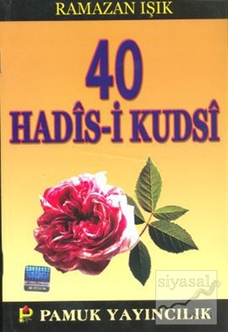 40 Hadis-i Kudsi (Hadis-013) Ramazan Işık