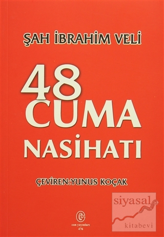 48 Cuma Nasihatı Şah İbrahim Veli