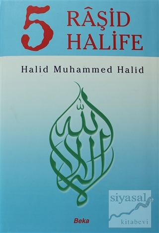 5 Raşid Halife (2. Hamur) Halid Muhammed Halid