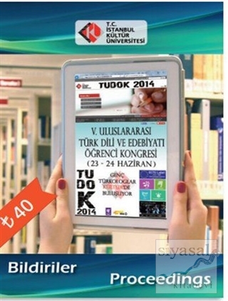 5. Uluslararası Türk Dili ve Edebiyatı Öğrenci Kongresi Tudok 2014 Kol