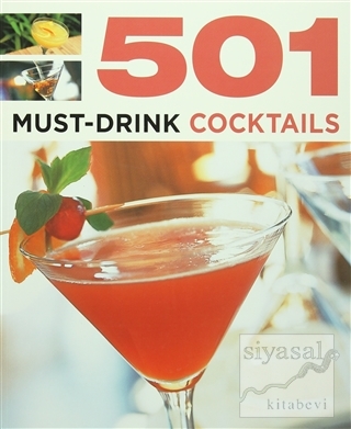 501 Must-Drink Cocktails Kolektif