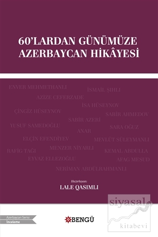 60'lardan Günümüze Azerbaycan Hikayesi Lale Qasımlı