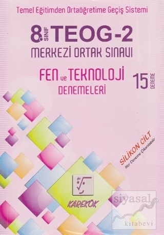 8. Sınıf TEOG-2 Fen ve Teknoloji Denemeleri 15 Deneme (2. Dönem Okula 
