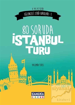 80 Soruda İstanbul Turu Yasemin Teres