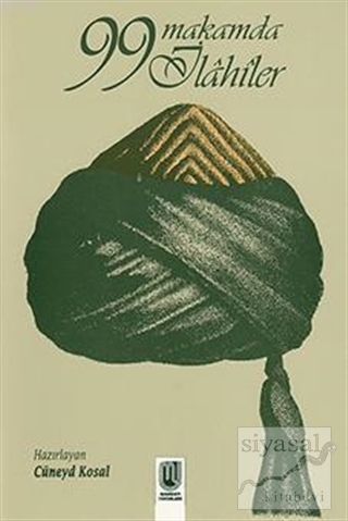 99 Makamda İlahiler