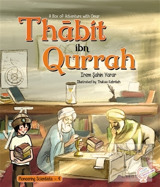 A Box of Adventure with Omar: Thabit ibn Qurrah İrem Şahin Yarar