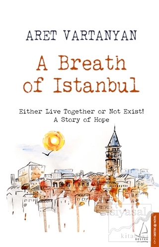A Breath Of Istanbul Aret Vartanyan