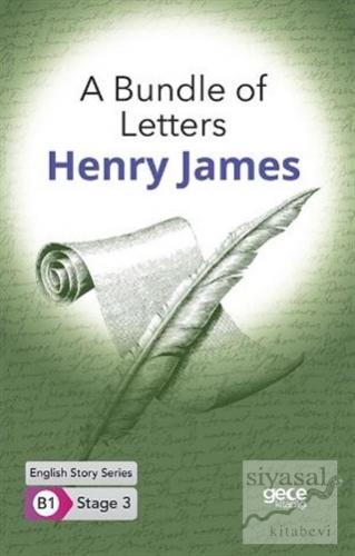 A Bundle of Letters - İngilizce Hikayeler B1 Stage 3 Henry James