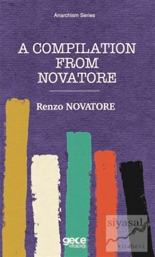 A Compilation From Novatore Renzo Novatore