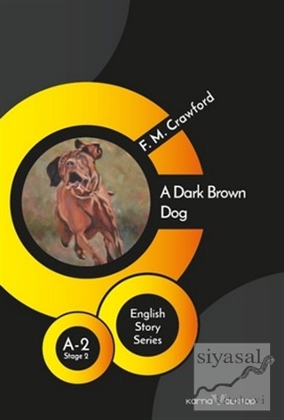 A Dark Brown Dog - English Story Series F. M. Crawford
