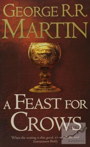 A Feast for Crows (A Song of Ice and Fire, Book 4) George R. R. Martin