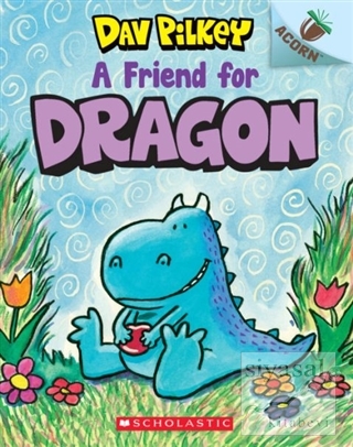 A Friend for Dragon: An Acorn Book Dav Pilkey