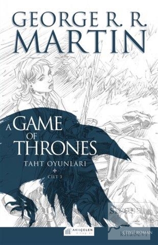 A Game Of Thrones: Taht Oyunları 3. Cilt George R. R. Martin